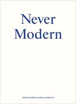 Never Modern