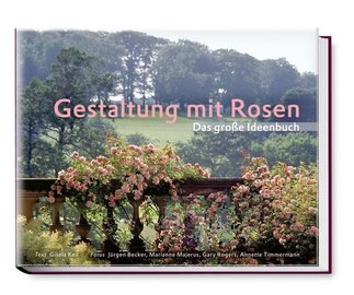 Gestaltung mit Rosen