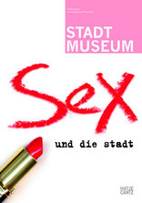 Sex und die Stadt