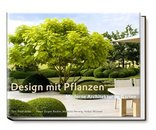 Design mit Pflanzen- Moderne Architektur im Garten