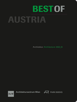 Best of Austria, Architektur 2022_23, mit Architekturzentrum Wien (Hrsg.). 